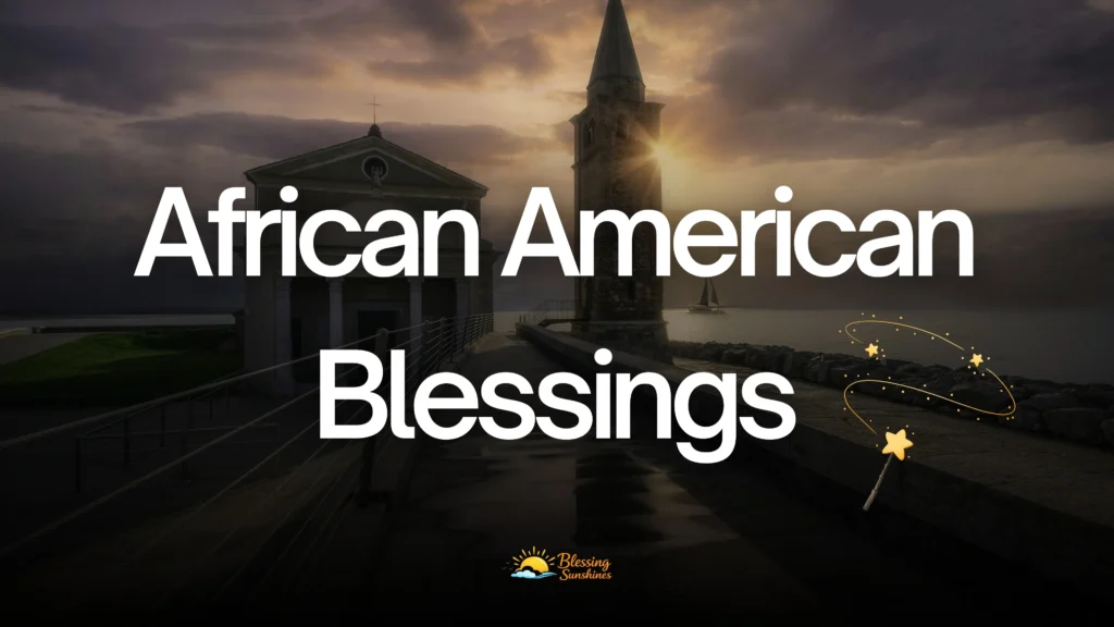 African American Blessings