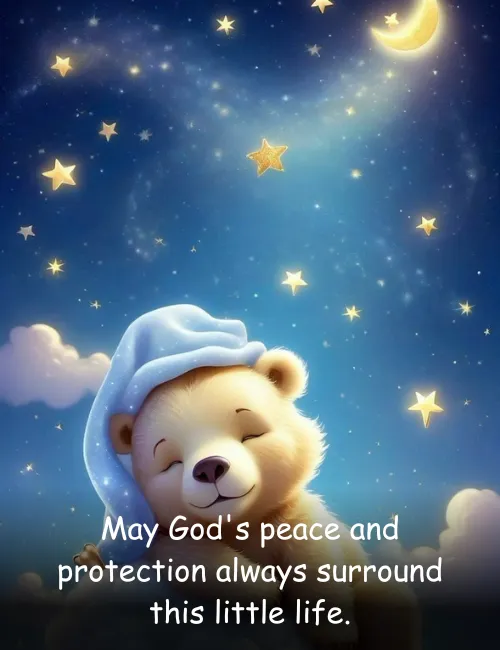 May God's peace and protection always surround this little life