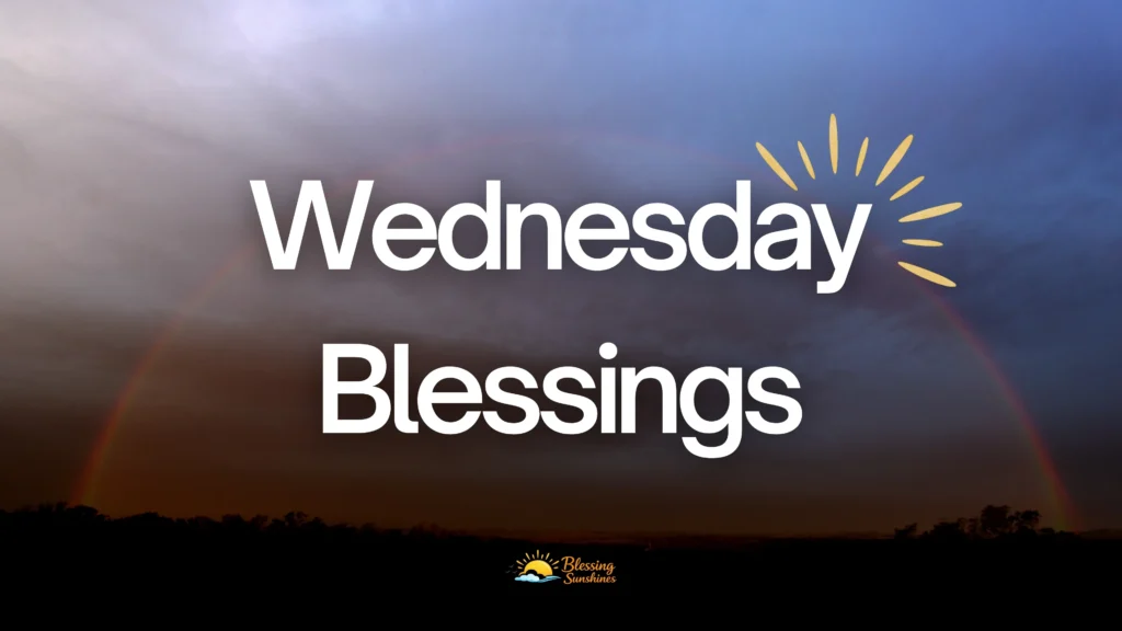 Wednesday Blessings