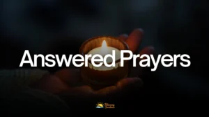Answered Prayers