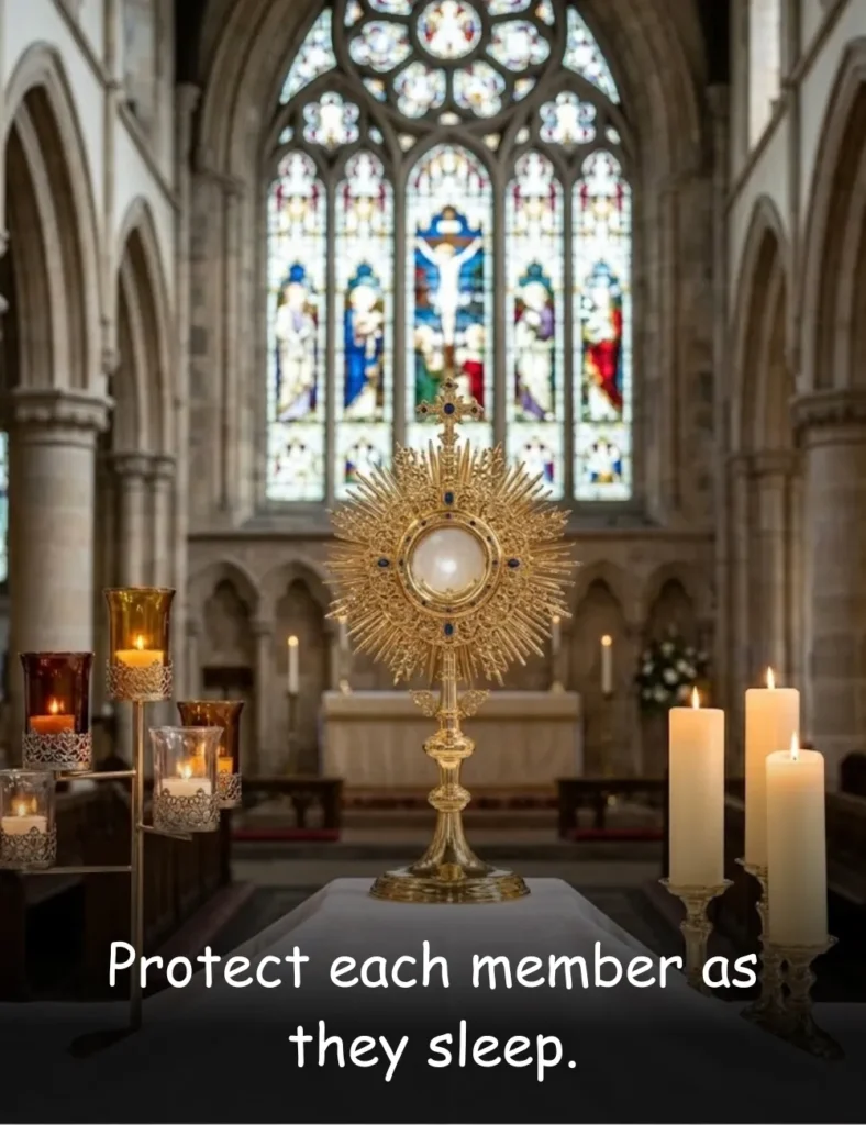 Protect each member as they sleep.