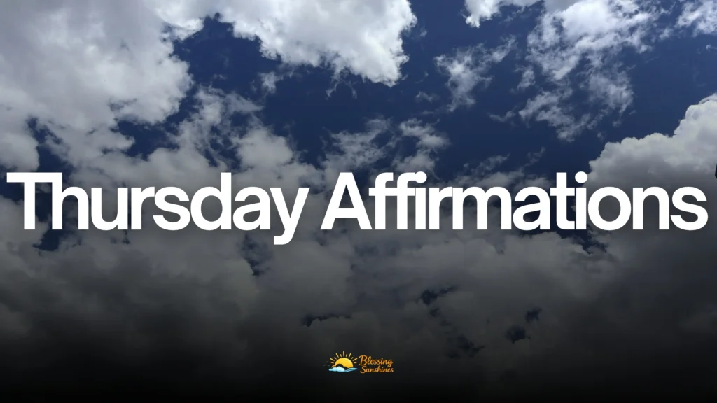 Thursday Affirmations