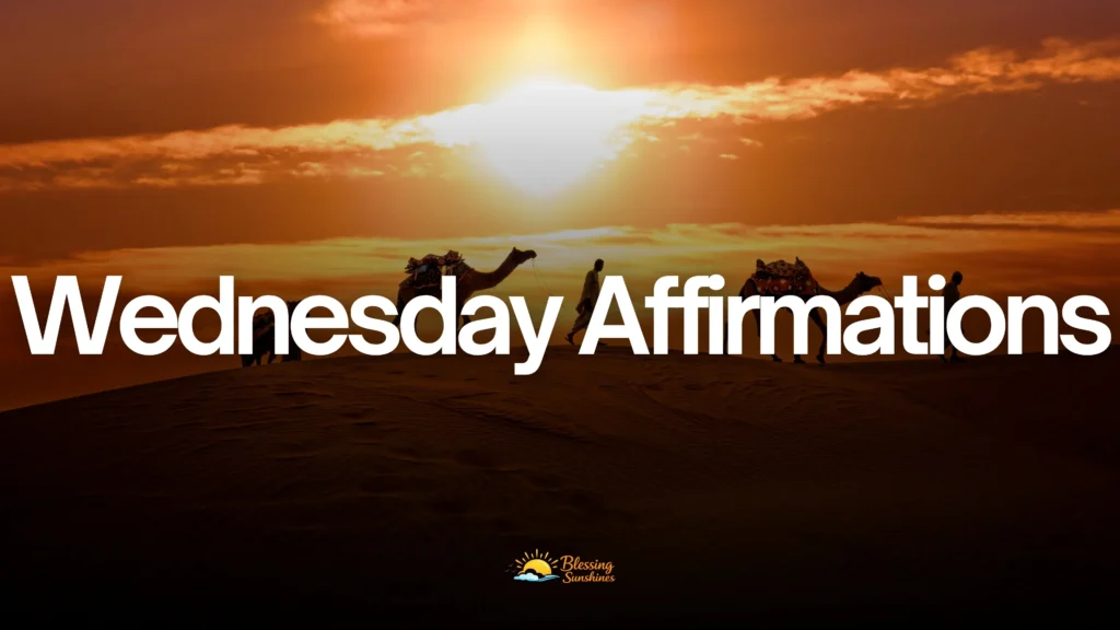 Wednesday Affirmations