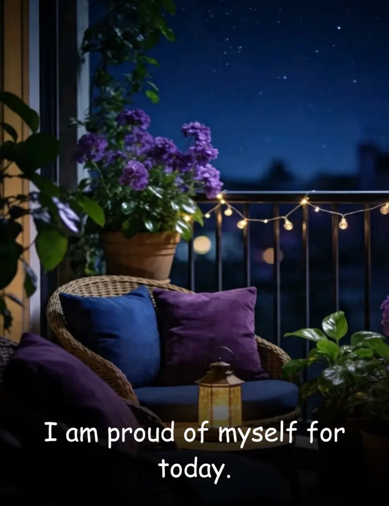 I am proud of myself for today.