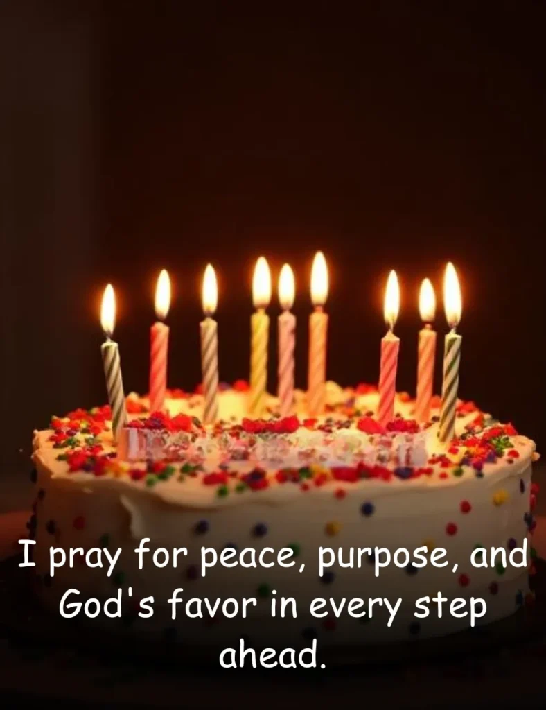 I pray for peace, purpose, and God's favor in every step ahead.