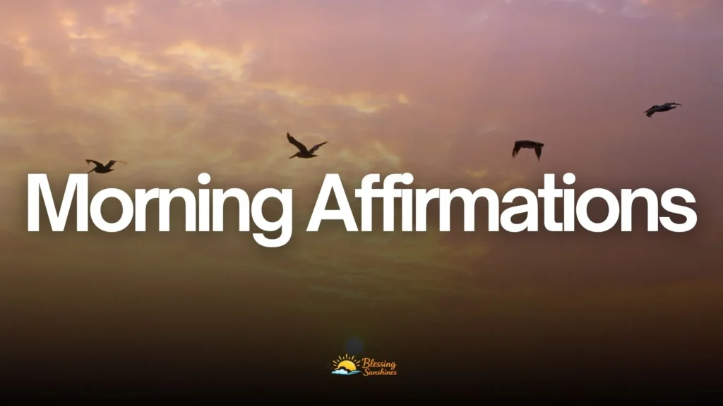 Morning Affirmations