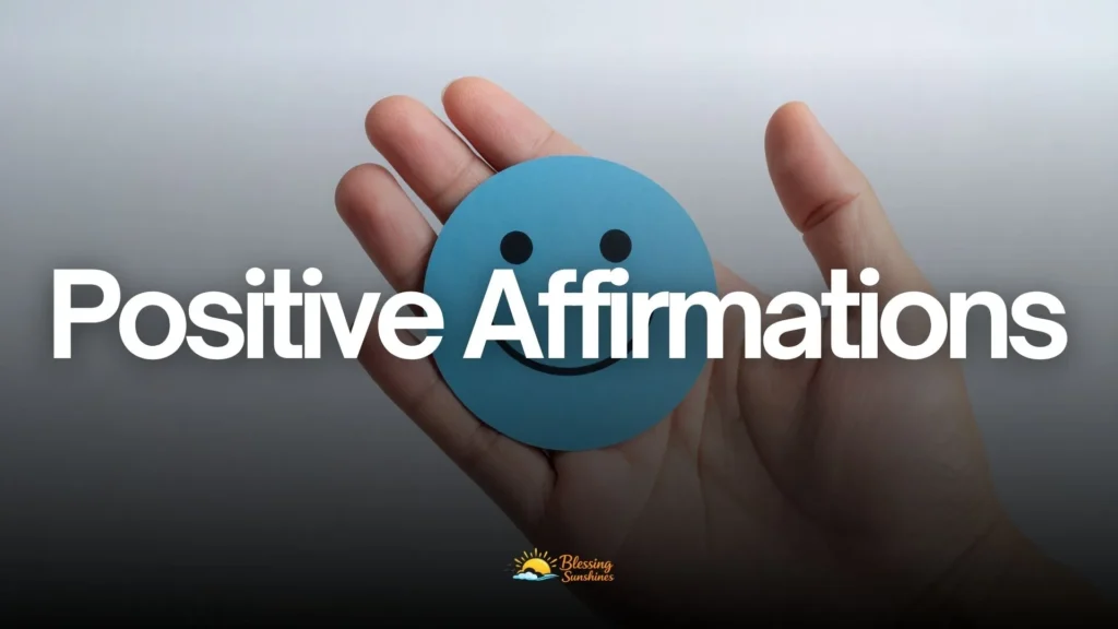 Positive Affirmations