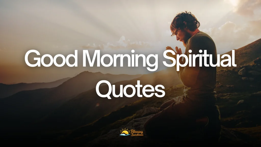 Good Morning Spiritual Quotes