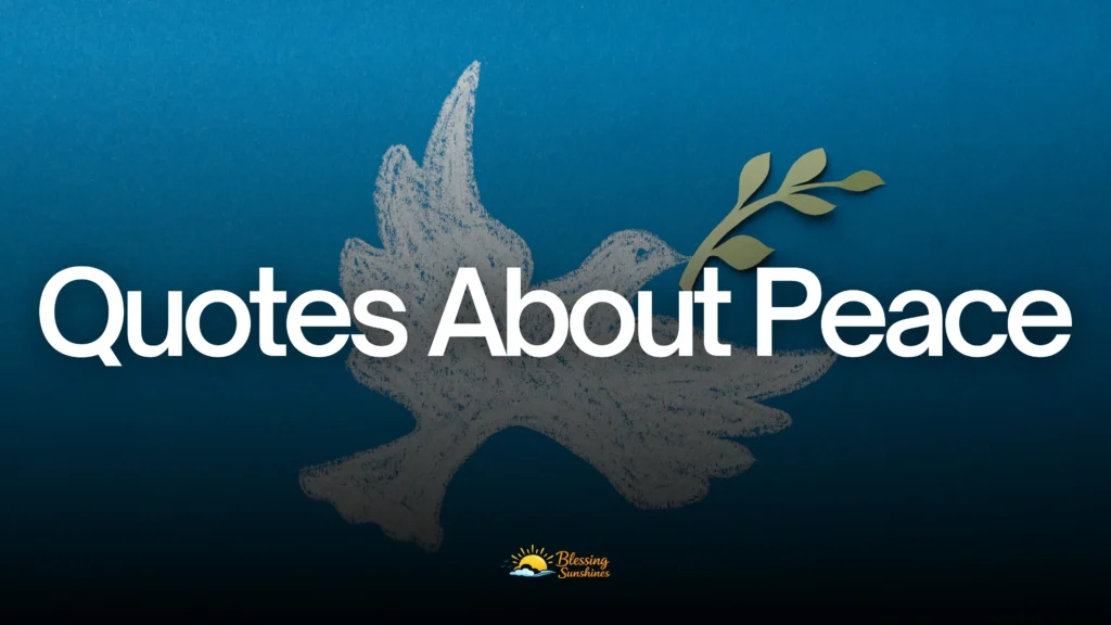 Quotes About Peace